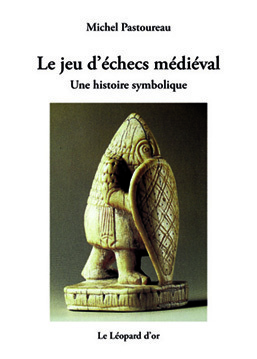 Picture of Le jeu d'échecs médiéval - une histoire symbolique