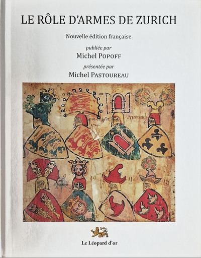 Image de Le Rôle d'armes de Zurich - Nouvelle édition française
