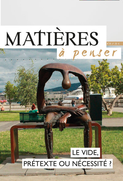 Image de Le vide, prétexte ou nécessité ?
