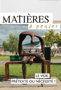 Image de Le vide, prétexte ou nécessité ?