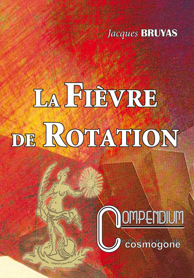 Image de LA FIEVRE DE ROTATION n°3 compendium