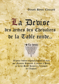 Picture of La devise des armes des Chevaliers de la Table Ronde