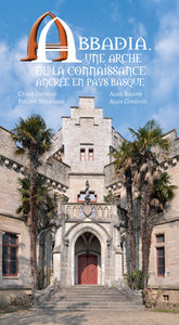 Picture of Abbadia, une arche de la connaissance ancrée en pays basque