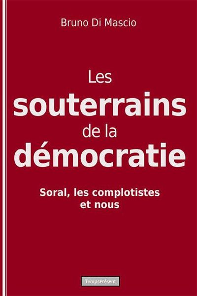 Image de Les souterrains de la démocratie