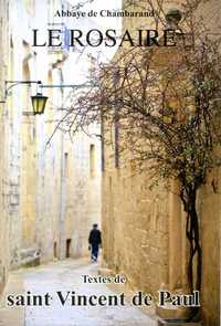 Picture of Le Rosaire - Textes de Saint Vincent de Paul