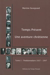 Image de Temps Présent - Une aventure chrétienne