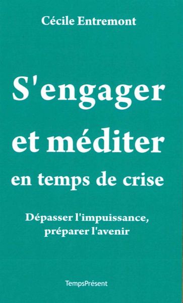 Picture of S'engager et méditer en temps de crise