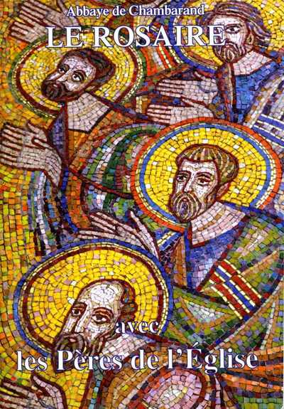 Image de Le Rosaire - Textes des Pères de l'Eglise