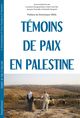 Image de Témoins de paix en Palestine