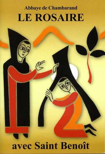 Image de Le Rosaire - Textes de Saint Benoît