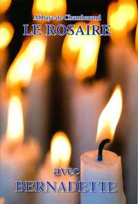 Image de Le Rosaire - Avec Bernadette Grand format