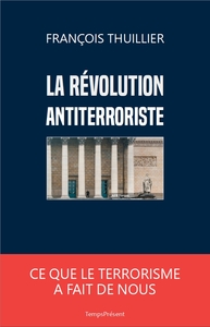 Image de La révolution antiterroriste
