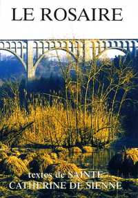 Picture of Le Rosaire - Textes de Sainte Catherine de Sienne