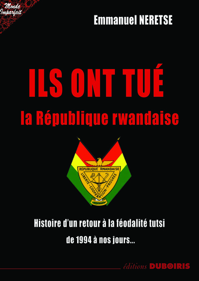 Image de ILS ONT TUé LA RéPUBLIQUE RWAN