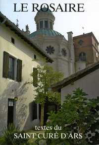 Picture of Le Rosaire - Textes du saint Curé d'Ars