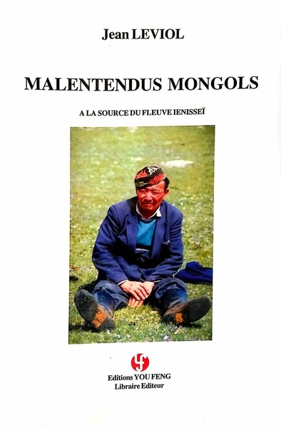 Image de Malentendus mongols - à la source du fleuve Ienisseï