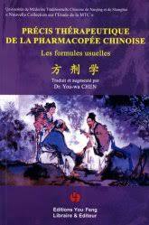 Image de Précis thérapeutique de la pharmacopée chinoise - les formules usuelles