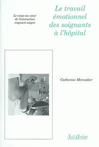 Picture of Le travail émontionnel des soignants à l'hôpital