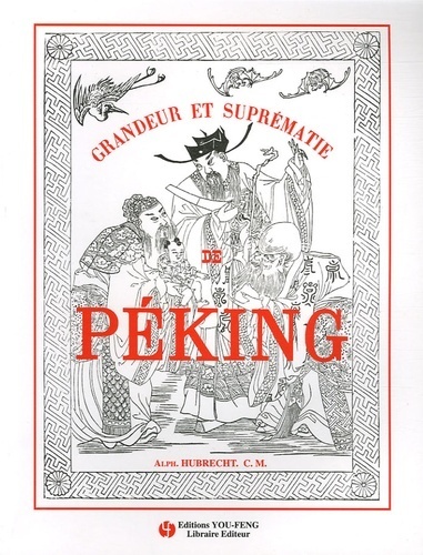 Picture of Grandeur et suprématie de Péking