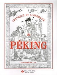 Picture of Grandeur et suprématie de Péking