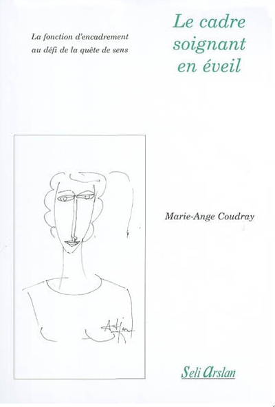 Picture of Le cadre soignant en éveil
