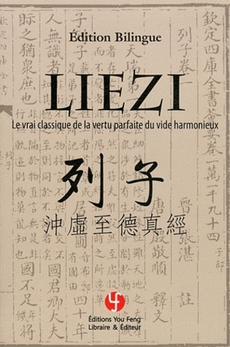 Picture of Liezi - "Le vrai classique de la vertu parfaite du vide harmonieux"