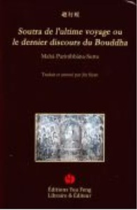 Image de Soutra de l'ultime voyage ou Le dernier discours du Bouddha