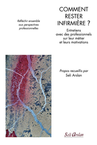 Picture of Comment rester infirmière ?