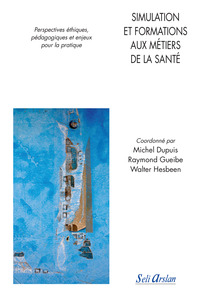 Picture of Simulation et formations aux métiers de la santé