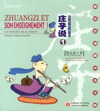 Image de ZHUANGZI SHUO - ZHUANGZI ET SON ENSEIGNEMENT I : LA MELODIE DE LA NATURE