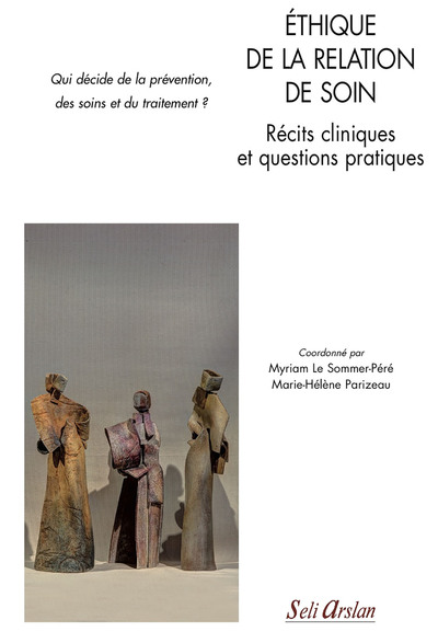 Picture of Éthique de la relation de soin - Récits cliniques et questions pratiques