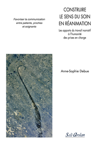 Picture of Construire le sens du soin en réanimation