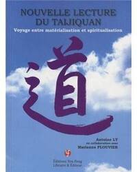 Picture of NOUVELLE LECTURE DU TAIJIQUAN VOYAGE ENTRE MATERIALISATION ET SPIRITUALISATION