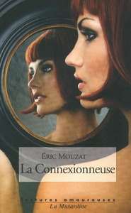 Picture of La connexionneuse