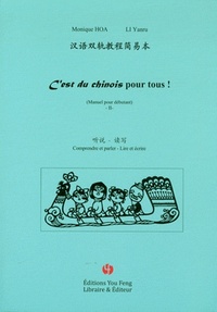 Image de C'est du chinois pour tous ! - manuel pour débutant
