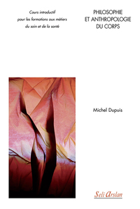 Picture of Philosophie et anthropologie du corps