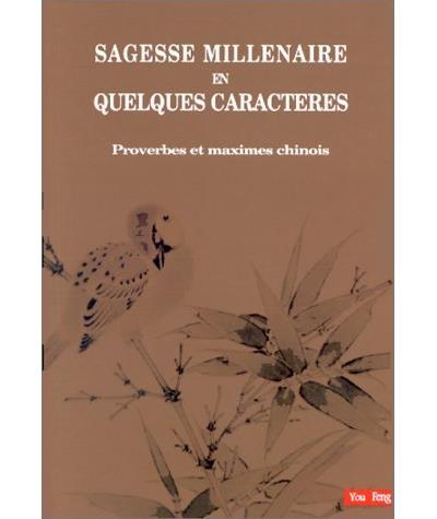Picture of SAGESSE MILLENAIRE EN QUELQUES CARACTERES
