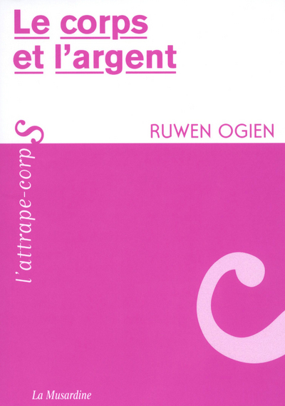 Image de Le corps et l'argent