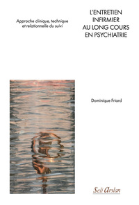Image de L’entretien infirmier au long cours en psychiatrie