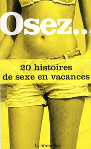 Picture of Osez 20 histoires de sexe en vacances