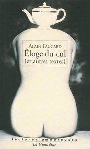 Picture of Eloge du cul et autres textes