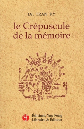 Picture of Le crépuscule de la mémoire - traitement moderne de la maladie d'Alzheimer