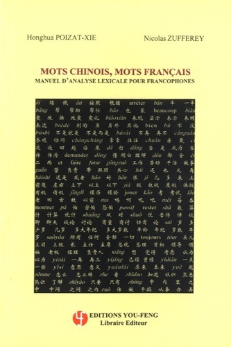 Picture of Mots chinois, mots français - manuel d'analyse lexicale pour francophones