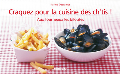 Image de Craquez pour la cuisine des ch'tis !