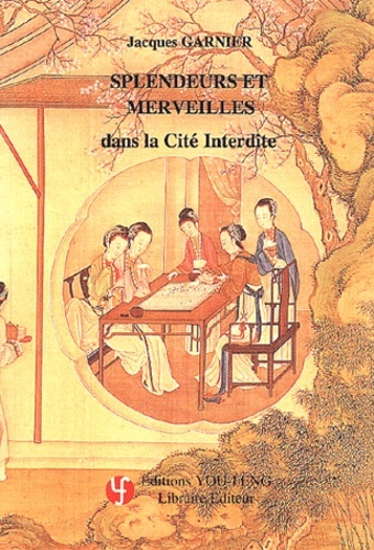 Image de Splendeurs et merveilles dans la Cité interdite