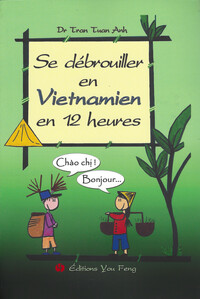 Picture of SE DEBROUILLER EN VIETNAMIEN EN 12 HEURES