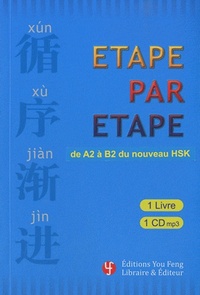 Picture of ETAPE PAR ETAPE : DE A2 A B2 DU NOUVEAU HSK