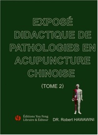 Image de Exposé didactique de pathologies en acupuncture chinoise