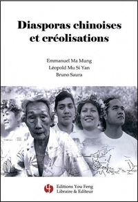 Picture of Diasporas chinoises et créolisations