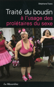 Image de Traité du boudin à l'usage des prolétaires du sexe